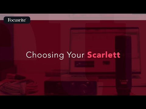 Choosing Your Scarlett / Focusrite