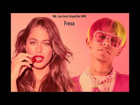 TINI, Lalo Ebratt (BagdaStar RMX) - Fresa
