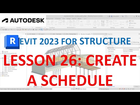 REVIT 2023 STRUCTURE: LESSON 26 - CREATE A SCHEDULE