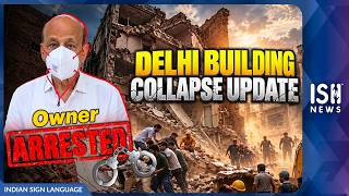 Delhi Hostel Building Collapse Update: Owner and Family Arrested