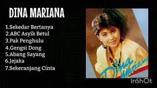 Download lagu sekedar bertanya DINA MARIANA mp3 Download lagu sekedar bertanya DINA MARIANA mp3