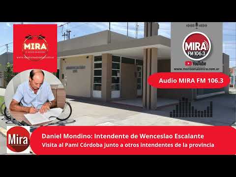 Daniel Mondino: Intendente de Wenceslao Escalante