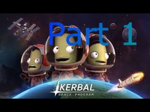 KSP Karriere Let's play Kerbal space program Deutsch/German (Part #1)