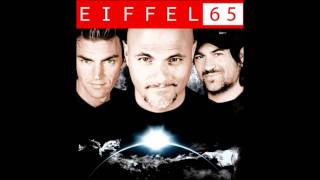 EIFFEL 65 - ONE MORNING (NEW ALBUM &quot;STARSHIP&quot; COMNG SOON IN 2012)