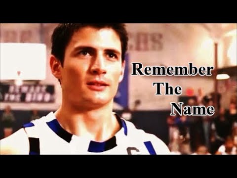 Nathan Scott // Remember The Name