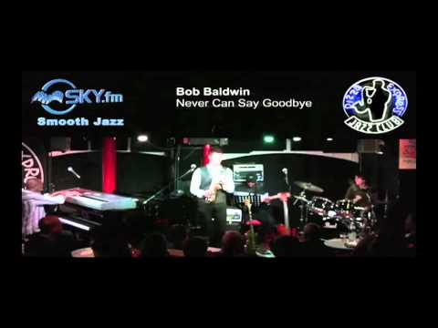 Bob Baldwin and Friends Present: Never Can Say Goodbye, A Tribute to Michael Jackson.