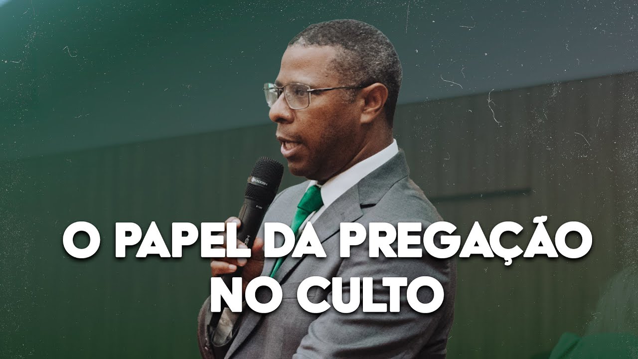 O PAPEL DA PREGAÇÃO NO CULTO| AULA COMPLETA EBD - PR. OSIEL GOMES