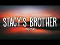 Mad Tsai Stacy S Brother Lyrics