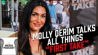 First Take's Molly Qerim | SI Media Podcast