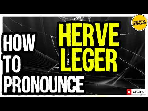 HERVE LEGER PRONUNCIATION | How to Pronounce Hervé Leger? (CORRECTLY)