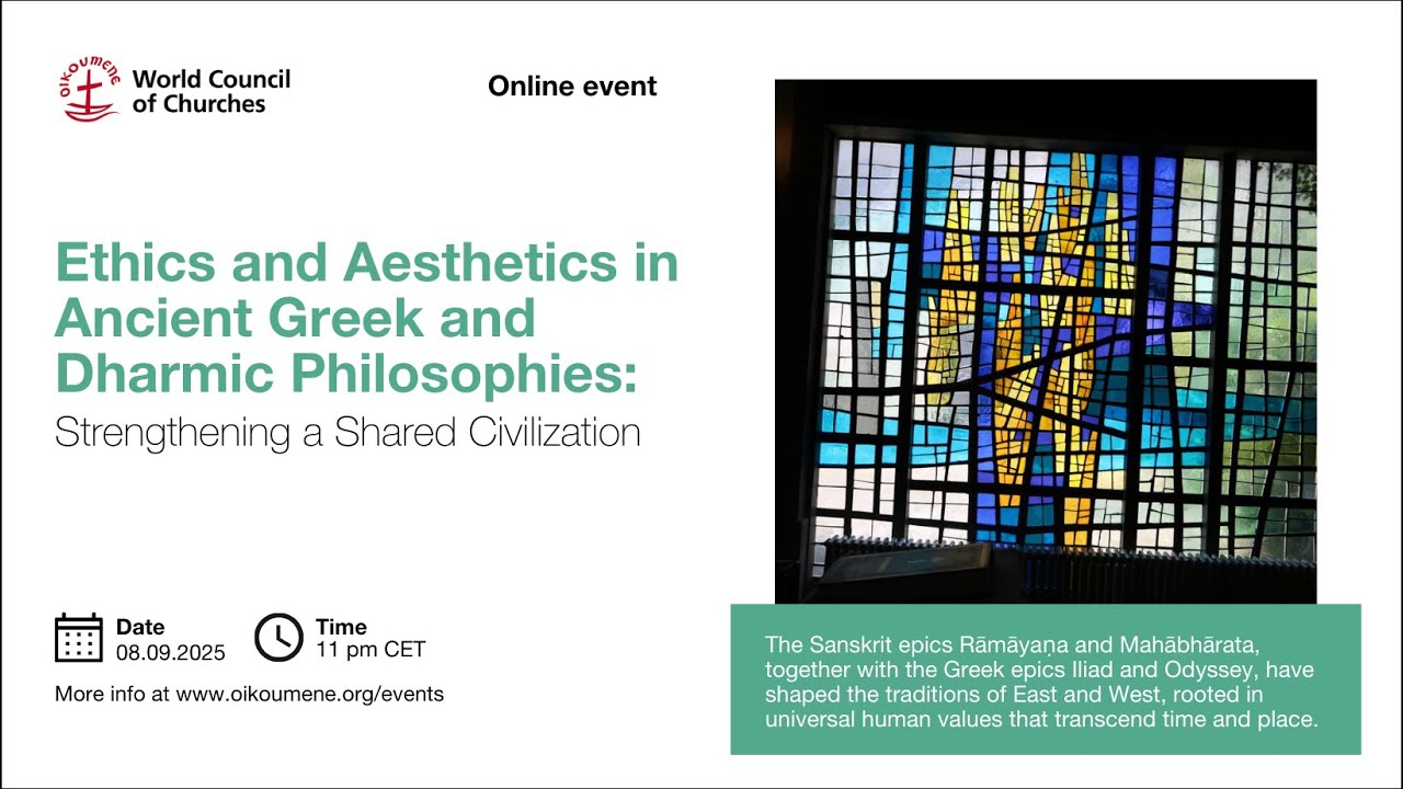 WCC Webinar: Ethics and Aesthetics in Ancient Greek and Dharmic Philosophies