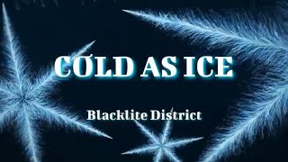 Download lagu Cold As Ice INSTRUMENTAL (Blacklite District) mp3