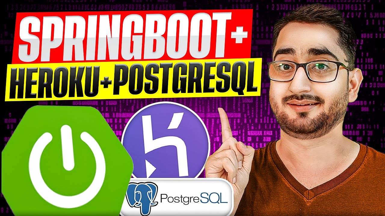 Deploy Java Spring Boot App With Database on Heroku | Spring Boot Deployment