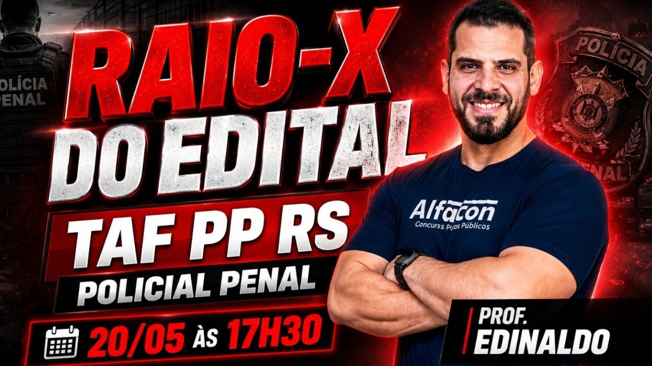 Gabaritando o TAF da Polícia Penal RS: Análise do Edital com Prof. Edinaldo Nogueira