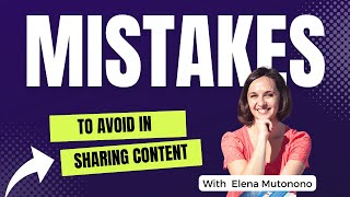 3 Mistakes Online Teachers Make when they Share Content: Interview with Elena Mutonono