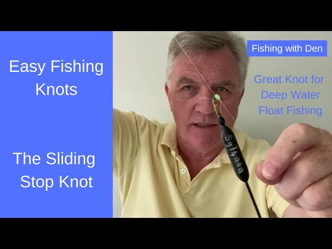 Easy Fishing Knots - Sliding Stop Knot for Waggler Fishing