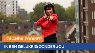 Jolanda Zoomer - Ik Ben Gelukkig Zonder Jou video