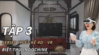 Tập 3 - Ứng dụng 4D vào thiết kế kiến trúc nội thất (Nội thất tầng 2)