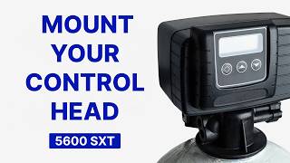 Fleck 5600SXT Control Valve Installation Water Softener Setup