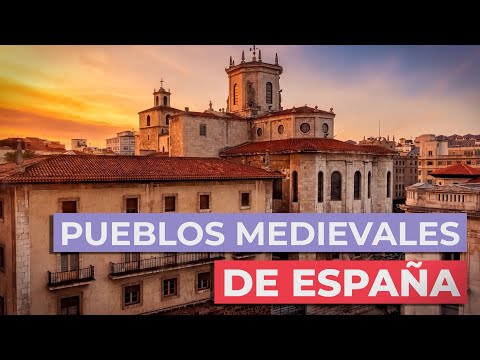 10 Pueblos Medievales de España 🏰 | Indispensables