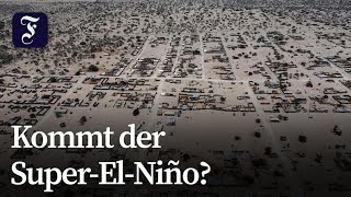UN-Wetterorganisation warnt vor extremem „El Niño“