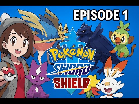 Pokémon Sword and Shield Let’s Play Episode 1 | Starting Our Galar Adventure!