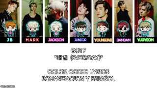 GOT7 &quot;매일 (Everyday)&quot; [COLOR CODED] [ROM|SUBESPAÑOL LYRICS]