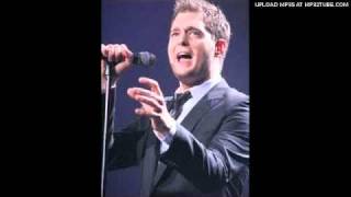 Michael Buble - The Best Is Yet To Come