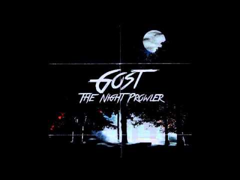 Gost -  The Night Prowler [Full Album]