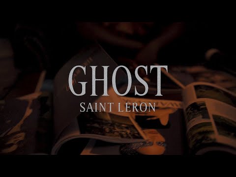 Saint LeRon - Ghost [Official Visual]