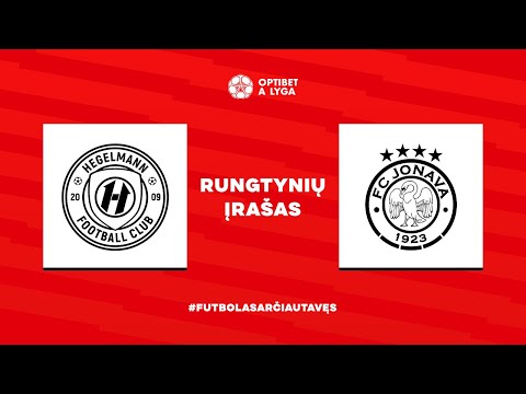 Optibet A lyga. 28 turas: „Hegelmann“ – „Jonava“ (2022-07-16)