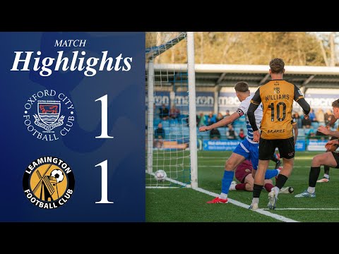 Late Heartbreak for the Hoops | Oxford City 1-1 Leamington | Match Highlights