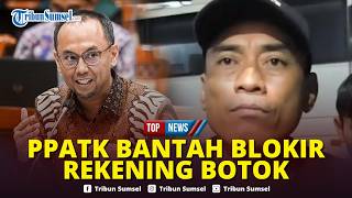 🔴PPATK Bantah Perintah Bank Mandiri Blokir Rekening Isi Rp80 Juta Milik Botok Aktivis AMPB