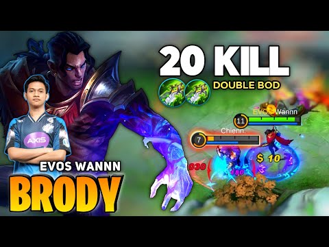 20 KILL! Brody with Double BOD Late Game | By Evos Wannn - Mobile legend