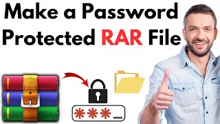 How to Make a Password Protected RAR File