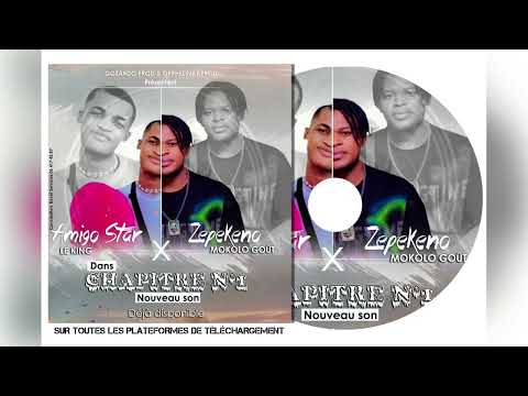 AMIGO STAR LE KING-feat-ZEPEKENO_CHAPITRE_1_(Audio_Officiel)