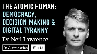 Lawrence: the atomic human is what is specific to who we are and hard to reconstruct