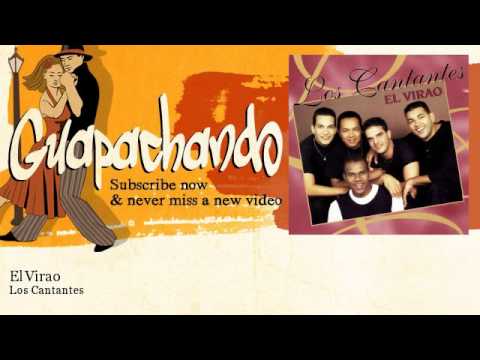 Los Cantantes - El Virao