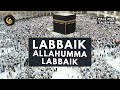 LABBAIK ALLAHUMMA LABBAIK 10 HOURS Talbiyah HAJJ 2026 لَبَّيْكَ اللَّهُمَّ لَب