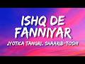 Ishq De Fanniyar (Female) Lyrics  | Jyotica Tangri - Fukrey Returns Lyrics