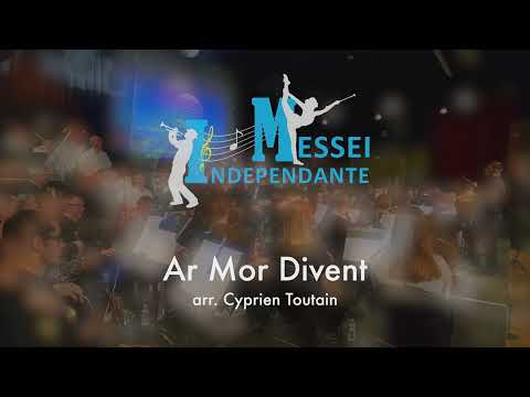 Ar Mor Divent - Indépendante de Messei