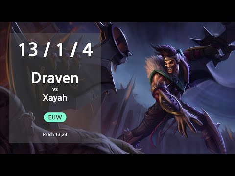 Draven ADC vs Xayah - EUW GrandMaster Patch 13.23