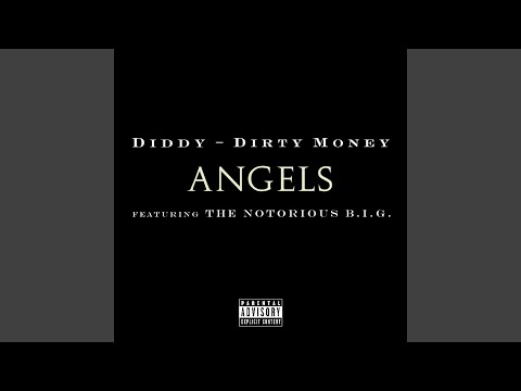 Angels (Feat. The Notorious B.I.G.)