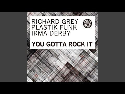 You Gotta Rock It (Vocal Edit)