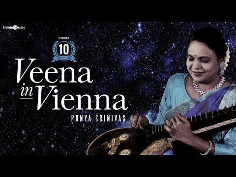 Veena In Vienna - Global Gear | Punya Srinivas | Stephen Devassy | 10th Anniversary Celebration