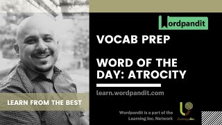 Word Of The Day: Atrocity Meaning | Synonyms | Antonyms || Vocab with Wordpandit