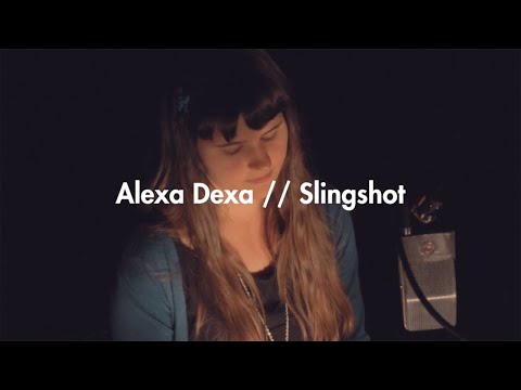 Alexa Dexa - Slingshot
