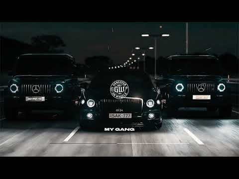 GW - My Gang [GANGSTER TRAP]