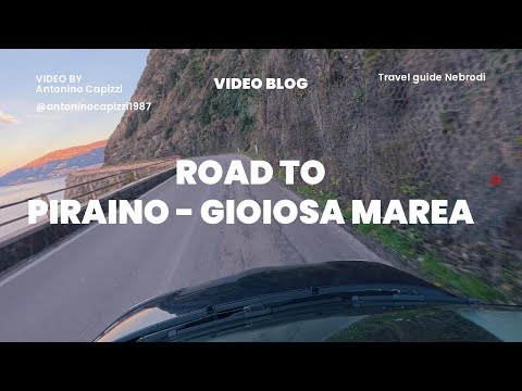 Road to Gioiosa Marea: Strade Panoramiche da Piraino