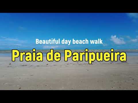 Praia de Paripueira beautiful day beach walk
